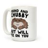 Round And Chubby But Will Pee On You Coffee Mug Round And Chubby But Will Pee On You Coffee Mug