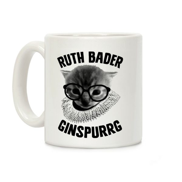 Ruth Bader Ginspurrg Coffee Mug Ruth Bader Ginspurrg Coffee Mug