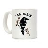Sad Again Crying Raven Coffee Mug Sad Again Crying Raven Coffee Mug
