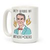Safety Glasses Off Motherf*ckers - Bill Nye Coffee Mug Safety Glasses Off Motherf*ckers - Bill Nye Coffee Mug