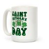 Saint Patdick's Day Parody Coffee Mug Saint Patdick's Day Parody Coffee Mug