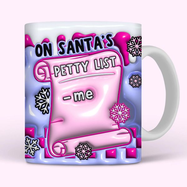Santa's Petty List Christmas Coffee Mug 08ACDT060924 Santa's Petty List Christmas Coffee Mug 08ACDT060924