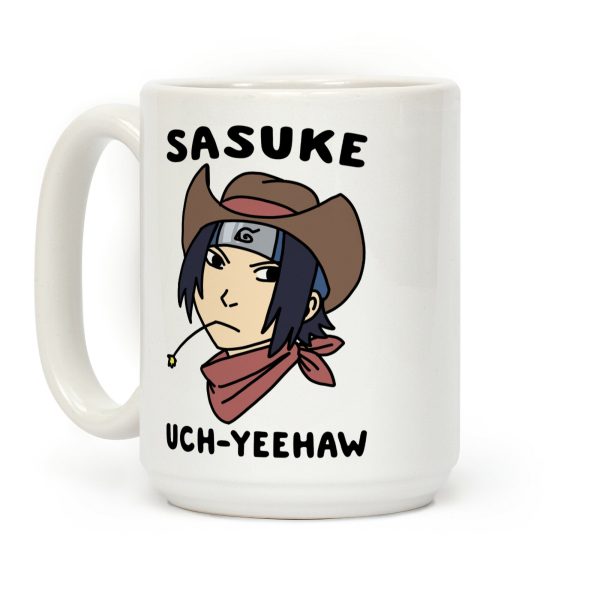 Sasuke Uch-Yeehaw Coffee Mug Sasuke Uch-Yeehaw Coffee Mug
