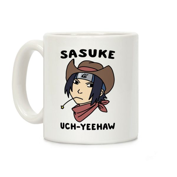Sasuke Uch-Yeehaw Coffee Mug Sasuke Uch-Yeehaw Coffee Mug