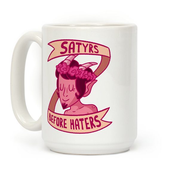 Satyrs Before Haters Coffee Mug Satyrs Before Haters Coffee Mug