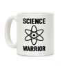 Science Warrior Coffee Mug Science Warrior Coffee Mug