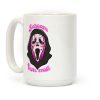 Scream For Me Coffee Mug Scream For Me Coffee Mug
