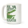 See Ya Later, Alligator Coffee Mug