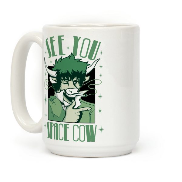 See You Space Cow Coffee Mug See You Space Cow Coffee Mug