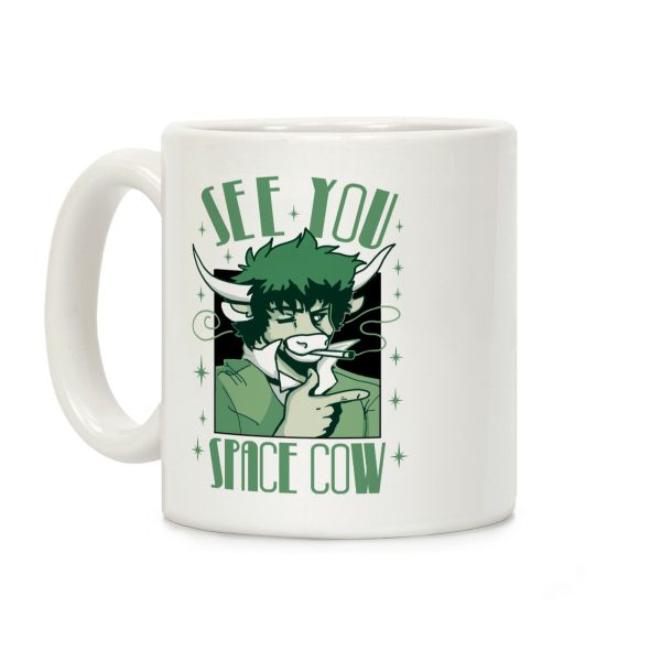 See You Space Cow Coffee Mug See You Space Cow Coffee Mug