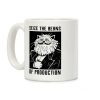 Seize the Beans of Production Coffee Mug Seize the Beans of Production Coffee Mug