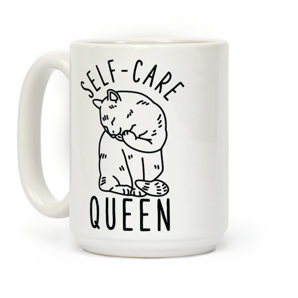 Self-Care Queen Coffee Mug Self-Care Queen Coffee Mug