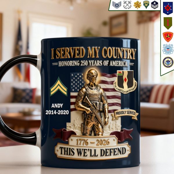 Served My Country - Personalized Accent Mug - Gift For Military, USA 250th Anniversary HH01 Served My Country - Personalized Accent Mug - Gift For Military, USA 250th Anniversary HH01