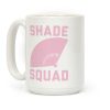 Shade Squad Coffee Mug Shade Squad Coffee Mug