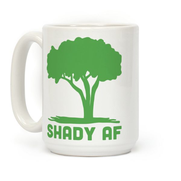 Shady AF Coffee Mug