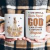 She Who Kneels Before God Can Stand Before Anyone Christian Gift - Personalized Mug She Who Kneels Before God Can Stand Before Anyone Christian Gift - Personalized Mug