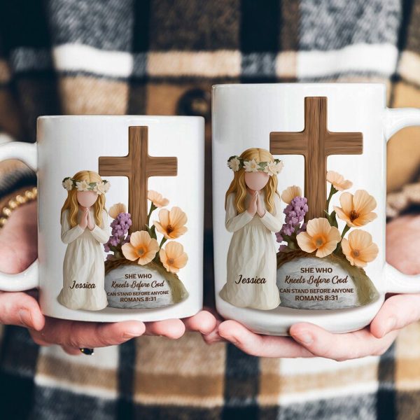 She Who Kneels Before God Can Stand Before Anyone Gift For Her - Personalized Mug She Who Kneels Before God Can Stand Before Anyone Gift For Her - Personalized Mug