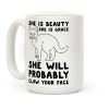 She Will Probably Claw Your Face Coffee Mug She Will Probably Claw Your Face Coffee Mug