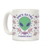 She's Extraterrestrial Coffee Mug She's Extraterrestrial Coffee Mug