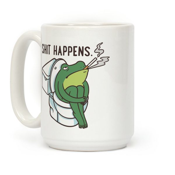 Shit Happens (Frog On A Toilet) Coffee Mug Shit Happens (Frog On A Toilet) Coffee Mug