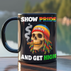 Show Pride And Get High Mug - Personalized Gifts For LGBT Smokers 02topu050625