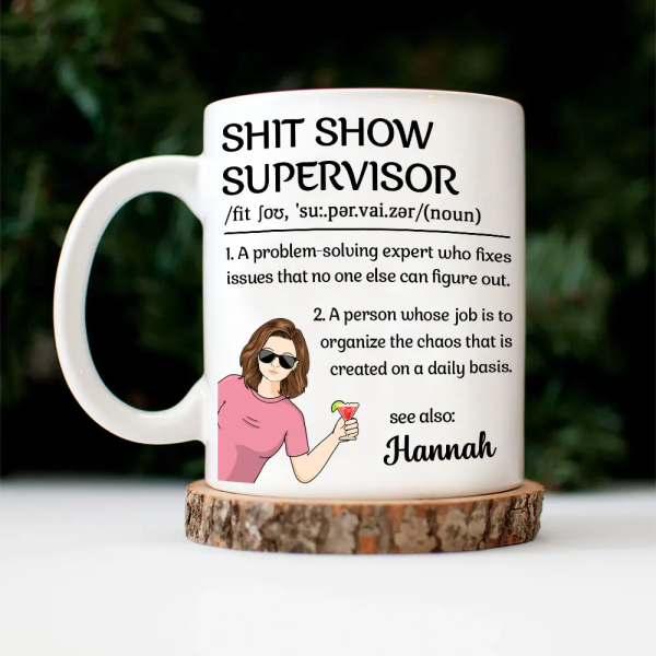 Show Supervisor Expert Who Fixes Issues Senior Mom Dad Retired - Personalized Mug Show Supervisor Expert Who Fixes Issues Senior Mom Dad Retired - Personalized Mug