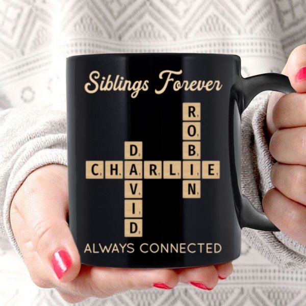Siblings Forever Always Connected Crossword Puzzle Art Personalized Mug Siblings Forever Always Connected Crossword Puzzle Art Personalized Mug