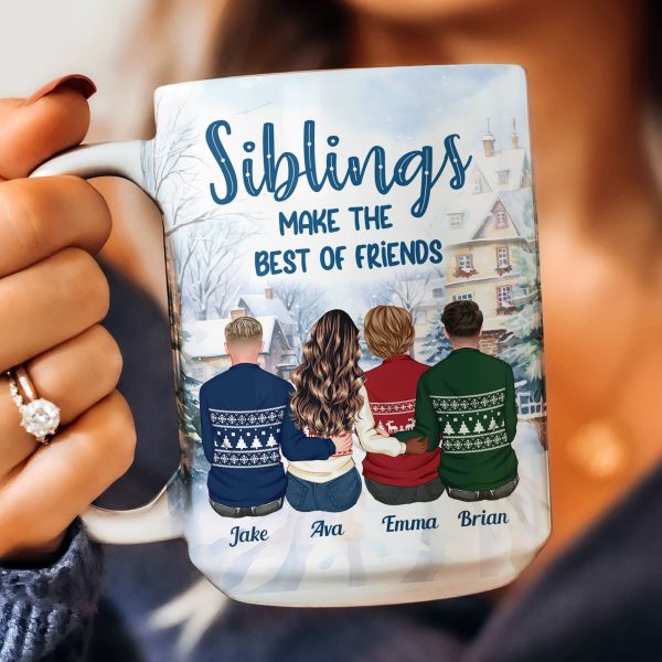 Siblings Make The Best Of Friends - Personalized Mug Siblings Make The Best Of Friends - Personalized Mug