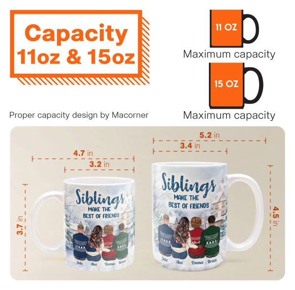 Siblings Make The Best Of Friends - Personalized Mug Siblings Make The Best Of Friends - Personalized Mug