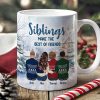 Siblings Make The Best Of Friends - Personalized Mug Siblings Make The Best Of Friends - Personalized Mug