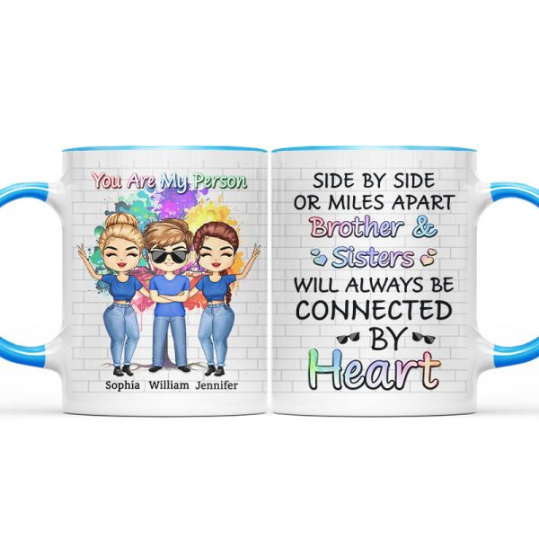 Side By Side Or Miles Apart Sisters And Brothers - Gift For Sibling And BFF- Personalized Custom Accent Mug Side By Side Or Miles Apart Sisters And Brothers - Gift For Sibling And BFF- Personalized Custom Accent Mug