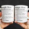 Single Mom Devoted Parent and Courageous Hero - Personalized Custom Coffee Mug - MOM129_MG Single Mom Devoted Parent and Courageous Hero - Personalized Custom Coffee Mug - MOM129_MG