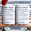Single Mom Devoted Parent and Courageous Hero - Personalized Custom Coffee Mug - MOM129_MG Single Mom Devoted Parent and Courageous Hero - Personalized Custom Coffee Mug - MOM129_MG