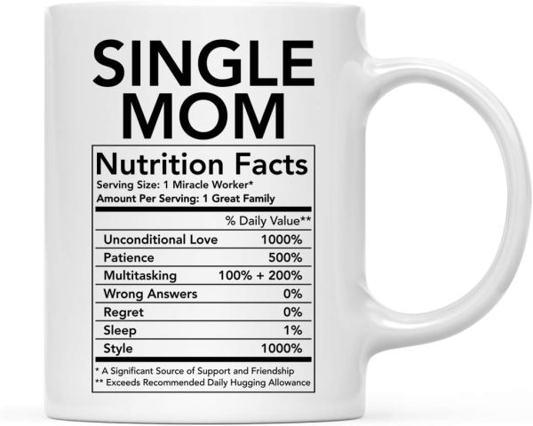 Single Mom Nutritional Facts Coffee Mug Funny Gift for Single Mom Single Mom Nutritional Facts Coffee Mug Funny Gift for Single Mom