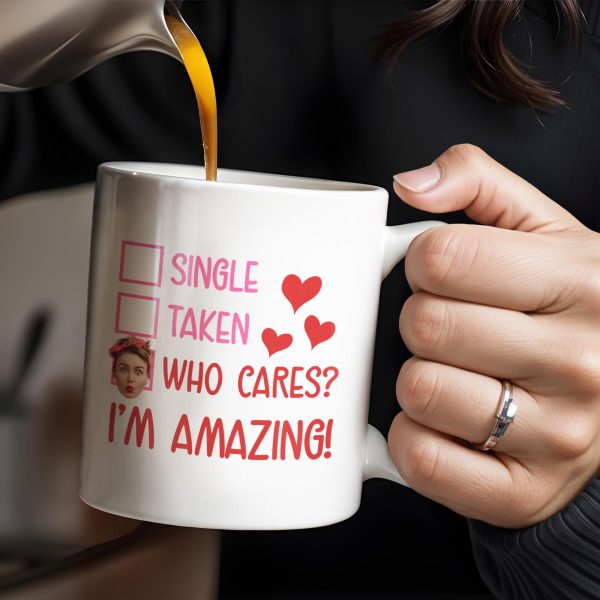 Single Taken Who Cares I'm Amazing With Checkboxes And Hearts - Personalized Custom Coffee Mug - DTG020_MG Single Taken Who Cares I'm Amazing With Checkboxes And Hearts - Personalized Custom Coffee Mug - DTG020_MG
