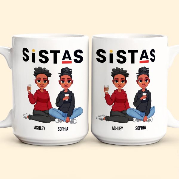 Sistas - Limited Version - Personalized Mug Sistas - Limited Version - Personalized Mug