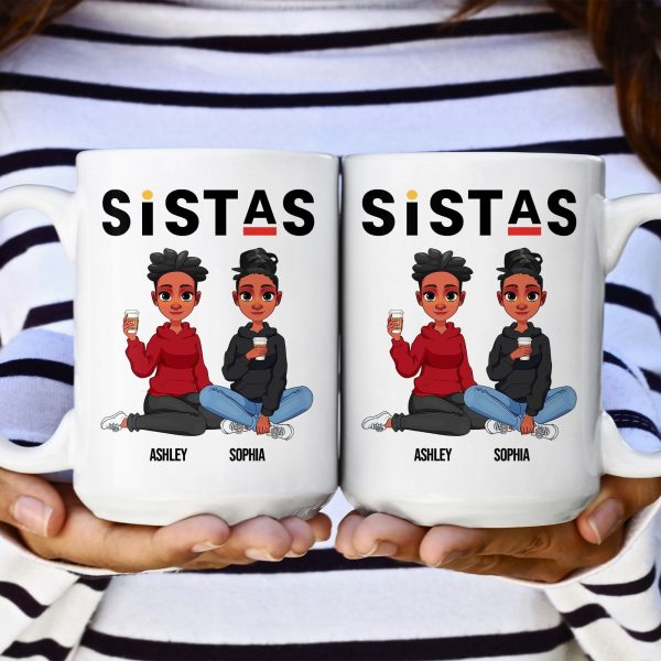 Sistas - Limited Version - Personalized Mug Sistas - Limited Version - Personalized Mug