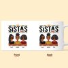 Sistas - New Version - Personalized Mug Sistas - New Version - Personalized Mug