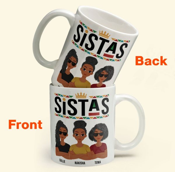 Sistas - New Version - Personalized Mug Sistas - New Version - Personalized Mug