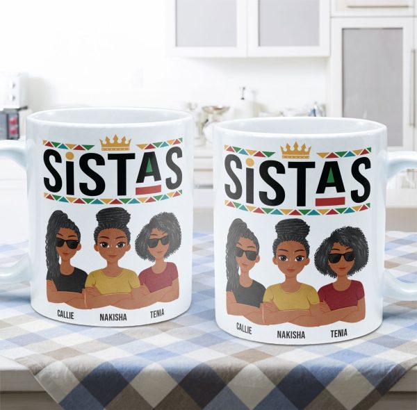 Sistas - New Version - Personalized Mug Sistas - New Version - Personalized Mug