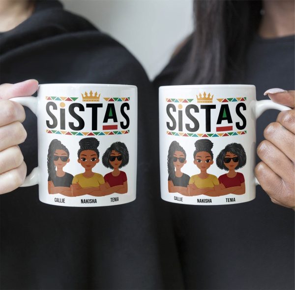 Sistas - New Version - Personalized Mug Sistas - New Version - Personalized Mug