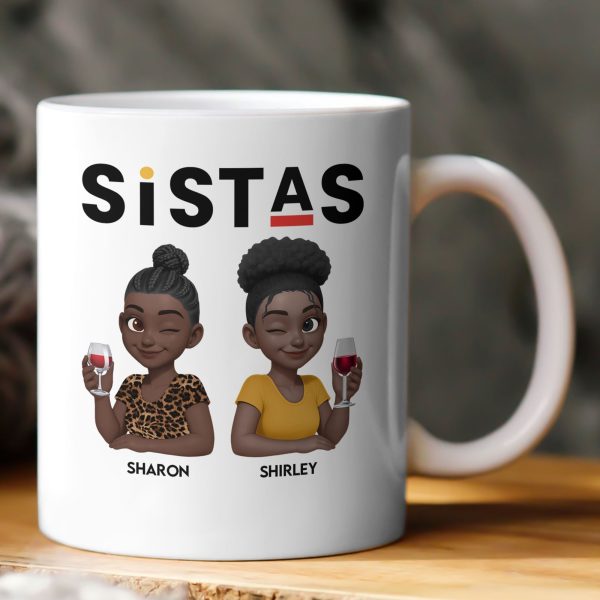 Sistas - Soul Sisters - 3D New Version - Personalized Mug Sistas - Soul Sisters - 3D New Version - Personalized Mug