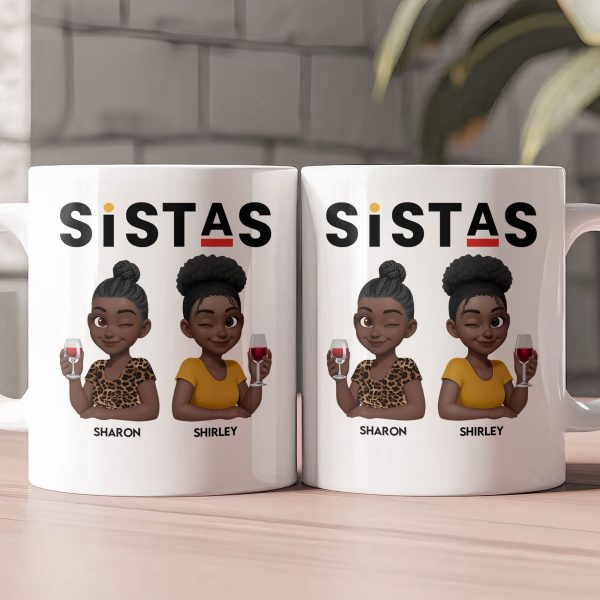 Sistas - Soul Sisters - 3D New Version - Personalized Mug Sistas - Soul Sisters - 3D New Version - Personalized Mug