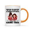 Sister To Sister Personalized Mug, Christmas Gift Sister To Sister Personalized Mug, Christmas Gift
