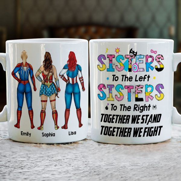 Sister To The Left, Gift For Sisters, Personalized Mug, Sister Together Coffee Mug 01HTTI240623TM Sister To The Left, Gift For Sisters, Personalized Mug, Sister Together Coffee Mug 01HTTI240623TM