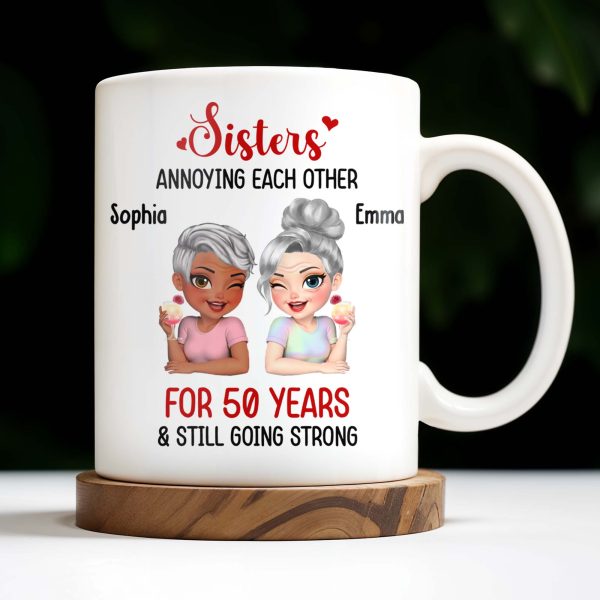 Sisters Annoying Each Other & Still Going Strong - Personalized Custom Coffee Mug - FAM769_MG