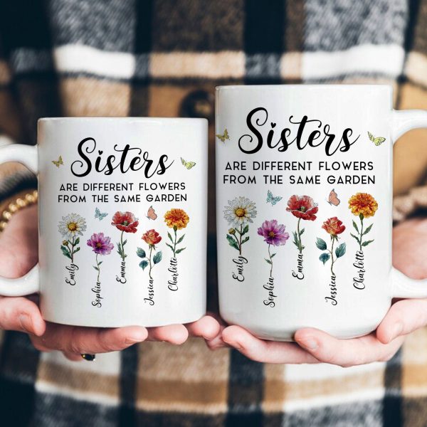 Sisters Are Different Flowers From The Same Garden Mosaic Style - Personalized Mug Sisters Are Different Flowers From The Same Garden Mosaic Style - Personalized Mug