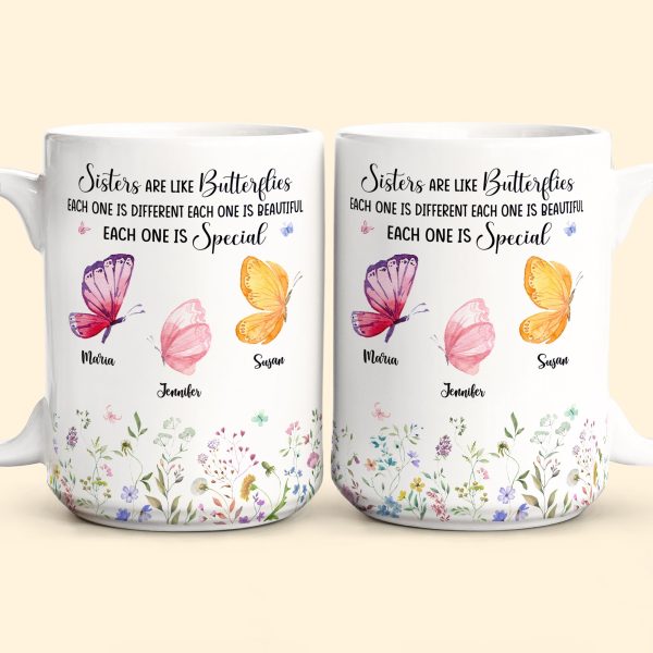 Sisters Are Like Butterflies - Personalized Mug Sisters Are Like Butterflies - Personalized Mug