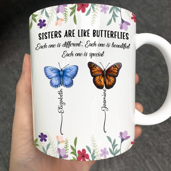 Sisters Are Like Butterflies - Personalized White Edge-to-Edge Mug Sisters Are Like Butterflies - Personalized White Edge-to-Edge Mug