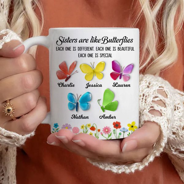 Sisters Are Like Butterflies 3D Effect Sea Glass - Personalized Mug - Christmas Gift for Sisters, Siblings Sisters Are Like Butterflies 3D Effect Sea Glass - Personalized Mug - Christmas Gift for Sisters, Siblings